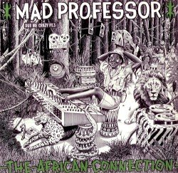 Dub Me Crazy, Part 3: The African Connection Cover
