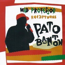 Mad Professor Recaptures Pato Banton Cover