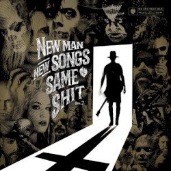 New Man, New Songs, Same Shit. Vol.2 Cover