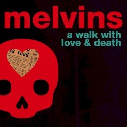 A Walk with Love & Death Cover