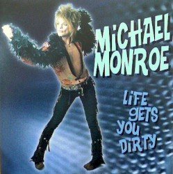Life Gets You Dirty Cover