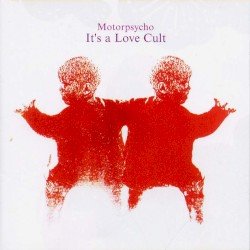 It’s a Love Cult Cover