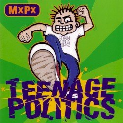Teenage Politics Cover