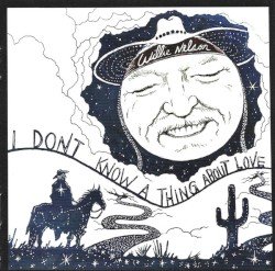 I Don’t Know a Thing About Love: The Songs of Harlan Howard Cover