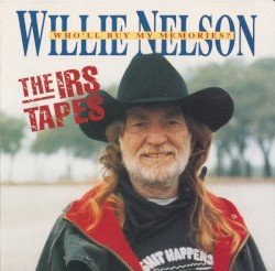 Who’ll Buy My Memories? The IRS Tapes Cover