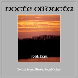 Nektar: Teil 2: Seen, Flüsse, Tagebücher Cover