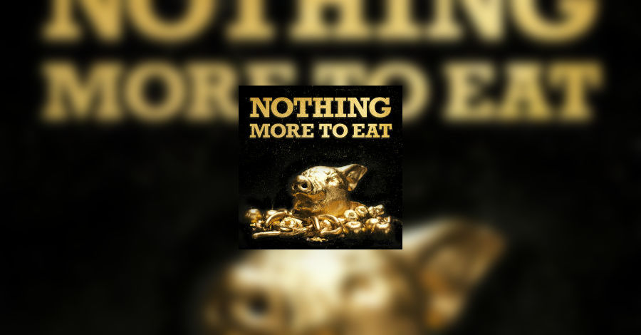 Nothing More To Eat Cover