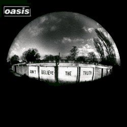 Don’t Believe the Truth Cover