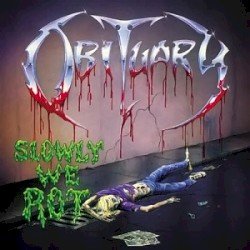 Slowly We Rot Cover