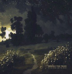 Behold the Trees Cover