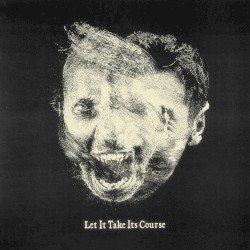 Let It Take Its Course Cover