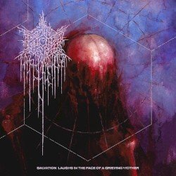 SALVATION LAUGHS IN THE FACE OF A GRIEVING MOTHER Cover