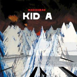 Kid A Cover