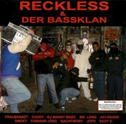 Reckless & der Bassklan Cover