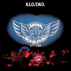 R.E.O./T.W.O. Cover