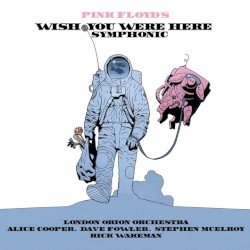 Pink Floyd’s Wish You Were Here Symphonic Cover