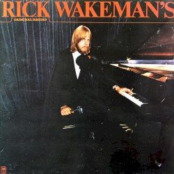 Rick Wakeman’s Criminal Record Cover