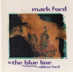 Mark Ford & The Blue Line Cover