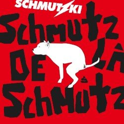 Schmutz de la Schmutz Cover