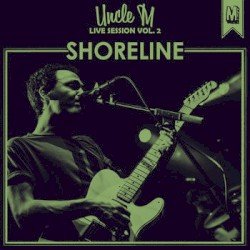Uncle M Live-Session Vol.2 Cover