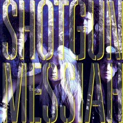 Shotgun Messiah Cover
