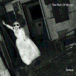 The Ruin of Ghosts Cover