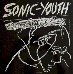 Confusion Is Sex Cover