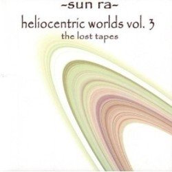 Heliocentric Worlds, Volume 3: The Lost Tapes Cover