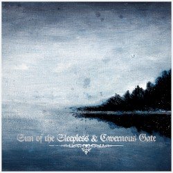 Sun of the Sleepless / Cavernous Gate Cover