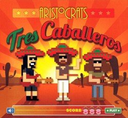 Tres caballeros Cover
