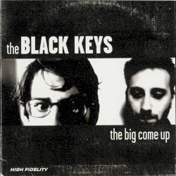 The Big Come Up Cover