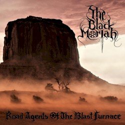 Road Agents of the Blast Furnace / Twisted Axe Cover