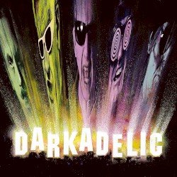 Darkadelic Cover