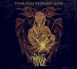 Those Miles We Walked Alone Cover