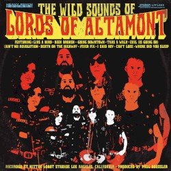 The Wild Sounds of the Lords of Altamont Cover