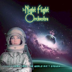 Sometimes the World Ain’t Enough Cover