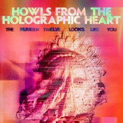Howls From The Holographic Heart Cover