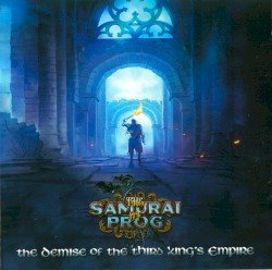 The Demise of the Third King’s Empire Cover
