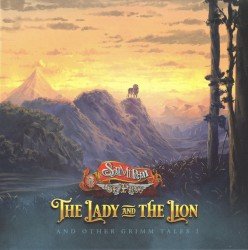 The Lady and the Lion and Other Grimm Tales I Cover