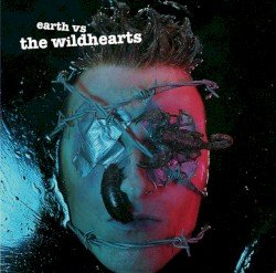 Earth vs. The Wildhearts Cover