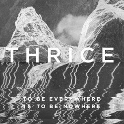 To Be Everywhere Is to Be Nowhere Cover