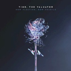 How Fleeting, How Fragile Cover