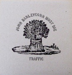 John Barleycorn Must Die Cover