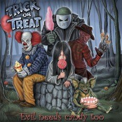 Evil Needs Candy Too Cover
