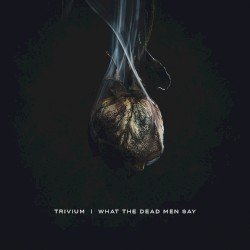 WHAT THE DEAD MEN SAY Cover