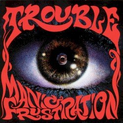 Manic Frustration Cover