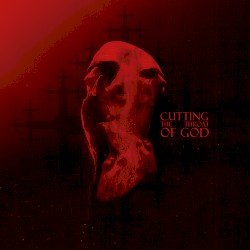 Cutting the Throat of God Cover
