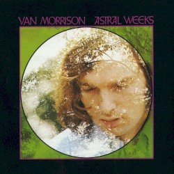 Astral Weeks Cover