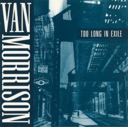 Too Long in Exile Cover