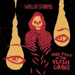 One Foot in the Flesh Grave Cover